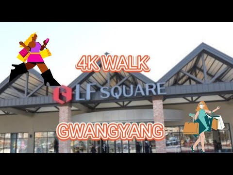 4K WALK @ LF SQUARE GWANGYANG SOUTH KOREA