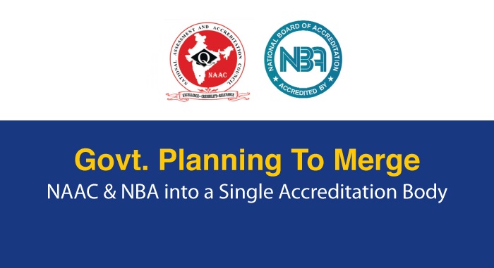 Govt. To Merge Naac And Nab Into A Single Accreditation Body