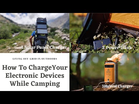 HOW TO CHARGE YOUR ELECTRONIC DEVICES WHILE HIKING || Off-grid Charging Options for Outdoors