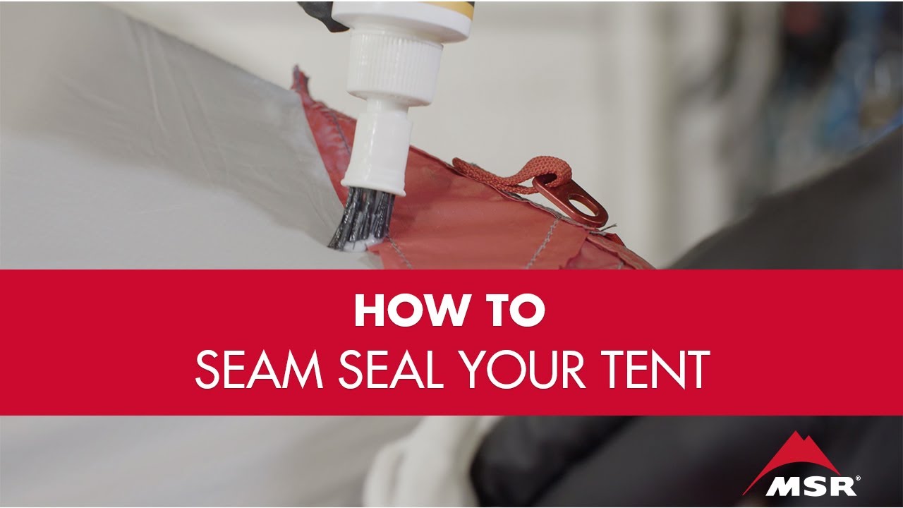 How To Seam Seal Your Tent - Youtube