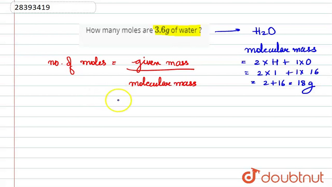 How Many Moles Are `3.6 G` Of Water ? - Youtube