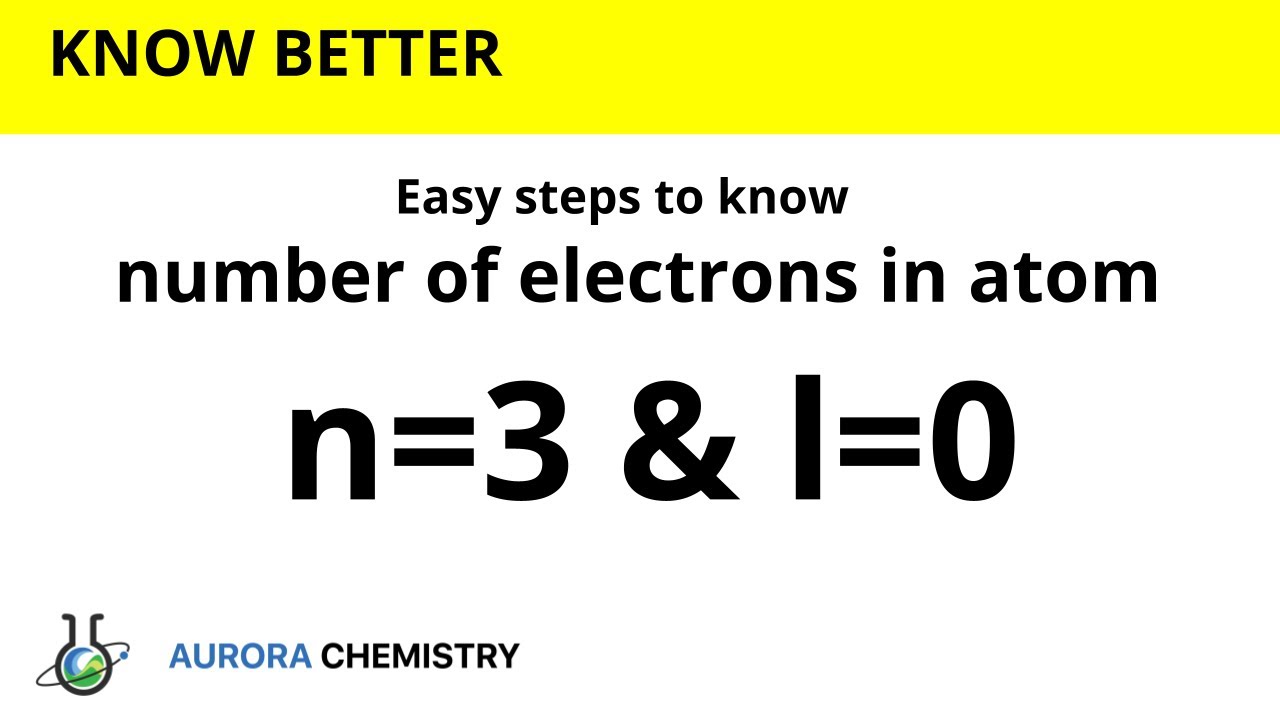 How Many Electrons Are Present In A Atom Having Quantum Numbers N=3, L=1? -  Youtube