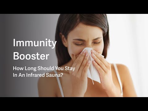 Can you Sauna with a Cold or Flu? | How Long Should You Sauna To Boost The Immune System