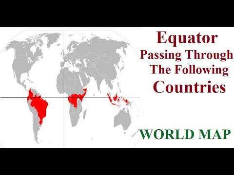 Countries On Equator Line / Equator on World Map  2023 / Equator Map 2023/ Equator Passing Countries