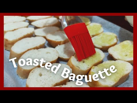 Delicious Toasted Baguette | How to toast a baguette 🥖