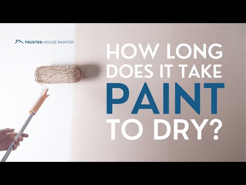 How Long Does It Take For Paint To Dry?