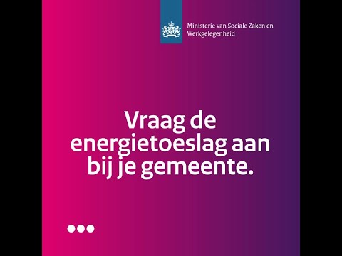 📢 Oproep minister Schouten: vraag de energietoeslag aan bij je gemeente!