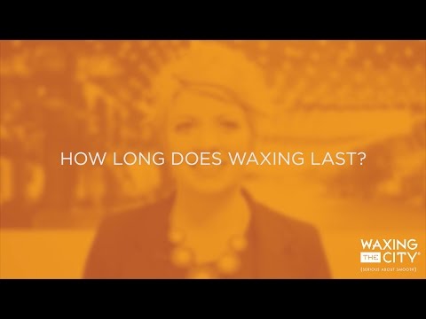 How Long Does Waxing Last?