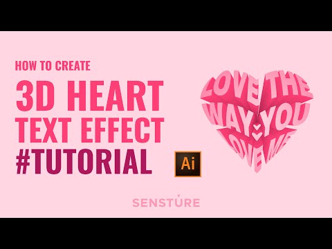 How To Make A 3D Heart Text Effect : Adobe Illustrator Tutorial