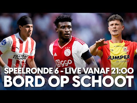 BORD OP SCHOOT | We bespreken ALLE Eredivisie wedstrijden | Live van 21:00-22:00