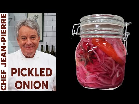The Best Way to Pickle Onions | Chef Jean-Pierre