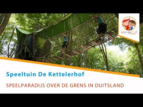 De Kettelerhof, een fantastisch speelgeheim over de grens in Duitsland