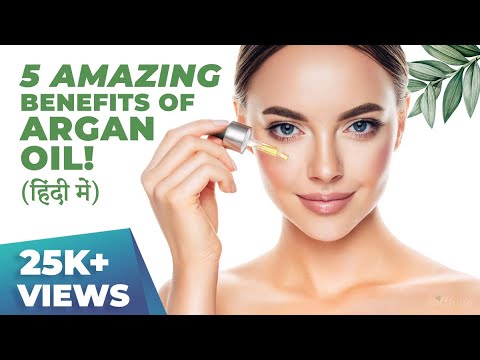 5 Benefits Of Argan Oil For Skin & Hair - Must Watch!