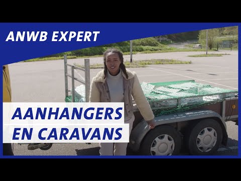 Aanhangers en caravans: belangrijk om te weten | Mag ik een hulplijn inzetten?! | ANWB Experts