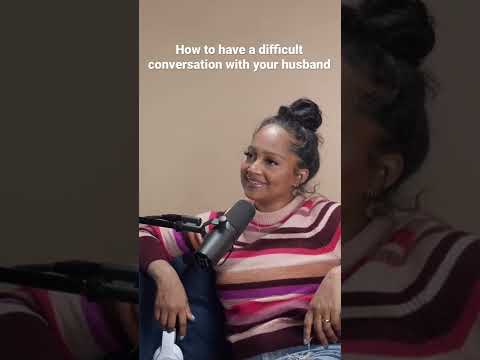 How to have a difficult conversation with your husband #danachanel