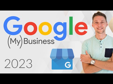 Google (My) Business Tutorial 2023 | A Step-by-step Guide