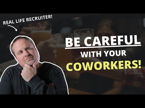 Your Coworkers Are Not Your Friends - I Learned The Hard Way!