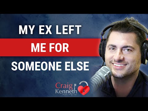 My Ex Left Me For Someone Else