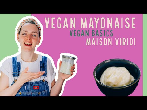 Zelf VEGAN MAYONAISE maken! Super makkelijk en met maar een paar ingrediënten