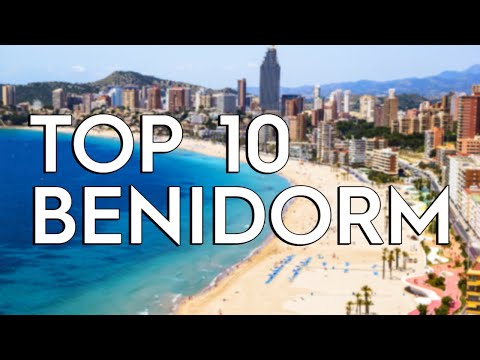 10 BEST Things To Do In Benidorm | What To Do In Benidorm