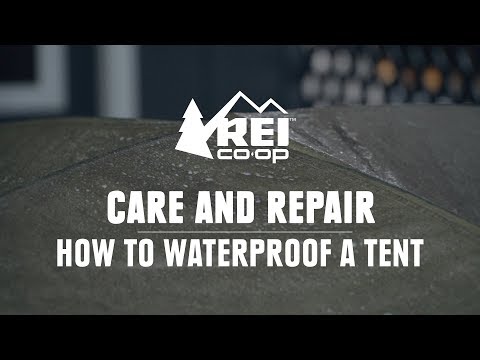 How to Waterproof a Tent || REI