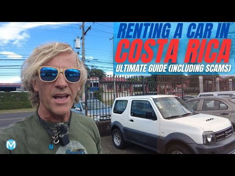 Renting a car in Costa Rica - What you need to know SERIOUSLY